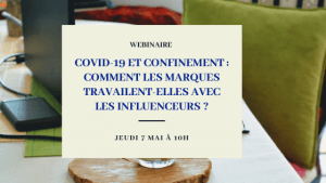 Covid-19 et confinement _ Comment les marques travailent-elles avec les influenceurs durant cette periode _ (1)