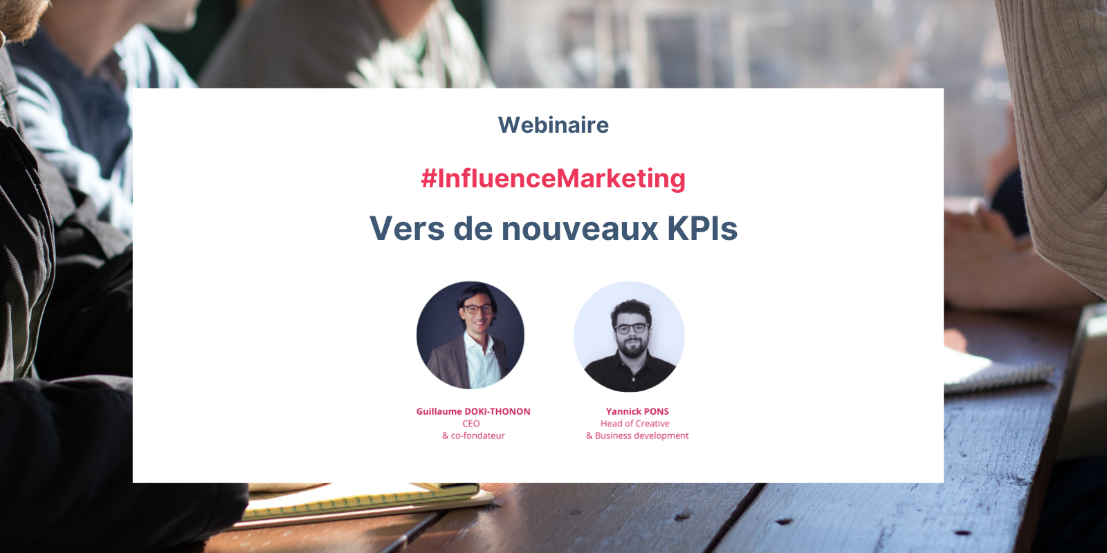 Vers de nouveaux KPIS de l'Influence Marketing